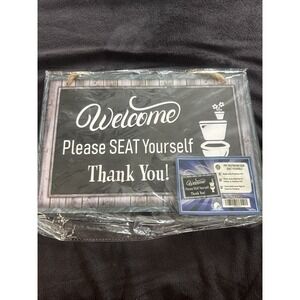 Bathroom Decor "Welcome Please Seat Yourself Thank‎ You" NEW